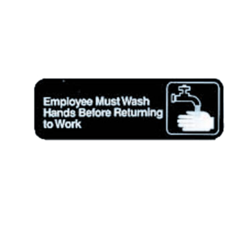TableCraft 394530 Cash & Carry Sign, 3" x 9", "Employees Must Wash Hands Before Returning to Work"