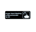 TableCraft 394550 Cash & Carry Sign, 3" x 9", "Proper Hand Washing is Recommended for All"