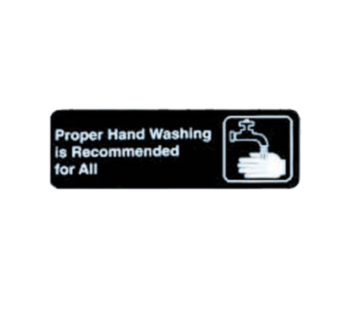 TableCraft 394550 Cash & Carry Sign, 3" x 9", "Proper Hand Washing is Recommended for All"