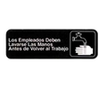 TableCraft 394545 Cash & Carry Sign, 3" x 9", "Los Empleados Deben Lavarse Las Manos Antes de Volver al Trabajo" (Employees Must Wash Hands Before Returning to Work)