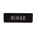 WINCO "RINSE" sign, 9" x 3" wh