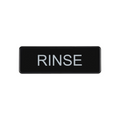 CAC SCE3-RS08 Compliance Sign, English, 9" x 3"H, "Rinse"