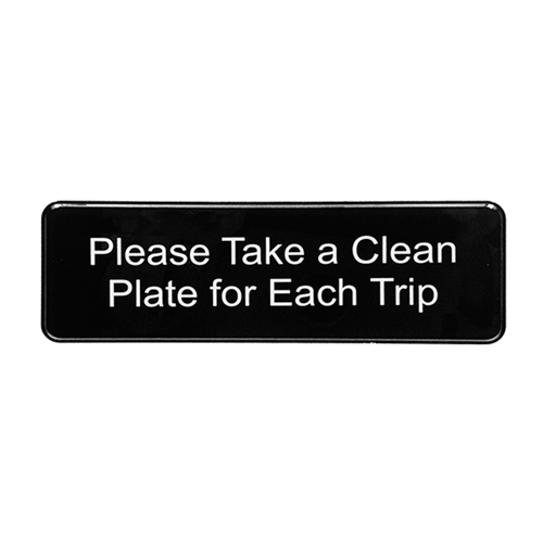 TableCraft 394596 Sign, 9" x 3", "Please Take A Clean Plate"